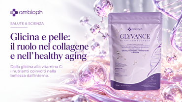 Glicina, collagene e healthy aging: un nuovo sguardo sulla bellezza della pelle